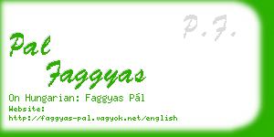 pal faggyas business card